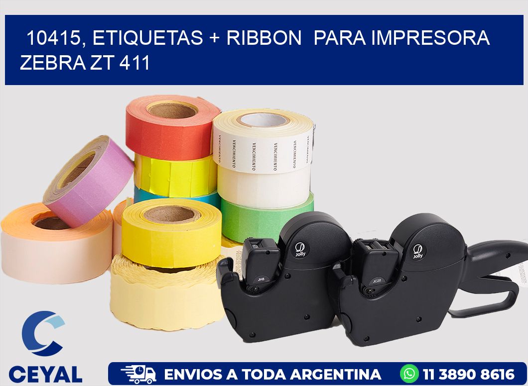 10415, etiquetas + ribbon para impresora zebra ZT 411