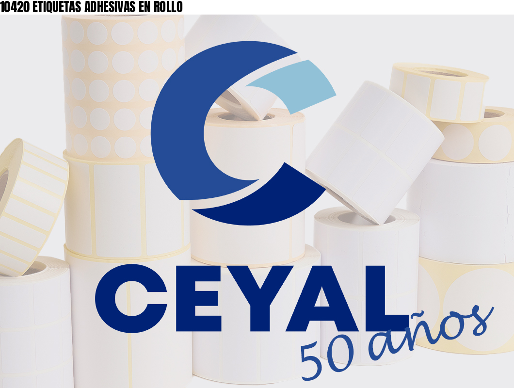 10420 ETIQUETAS ADHESIVAS EN ROLLO