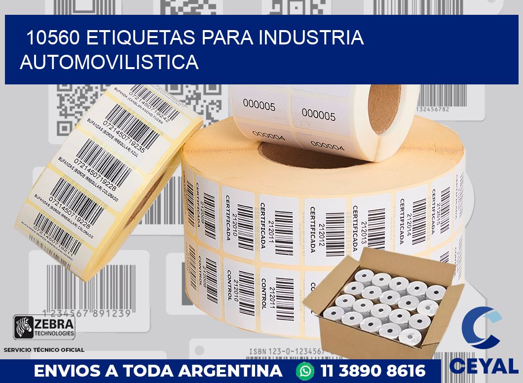10560 ETIQUETAS PARA INDUSTRIA AUTOMOVILISTICA
