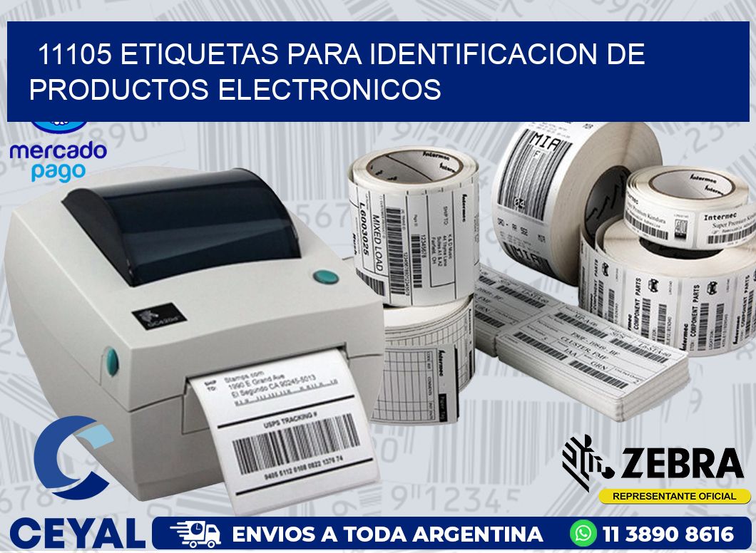 11105 ETIQUETAS PARA IDENTIFICACION DE PRODUCTOS ELECTRONICOS
