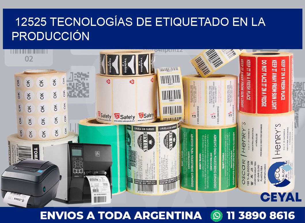 12525 TECNOLOGÍAS DE ETIQUETADO EN LA PRODUCCIÓN