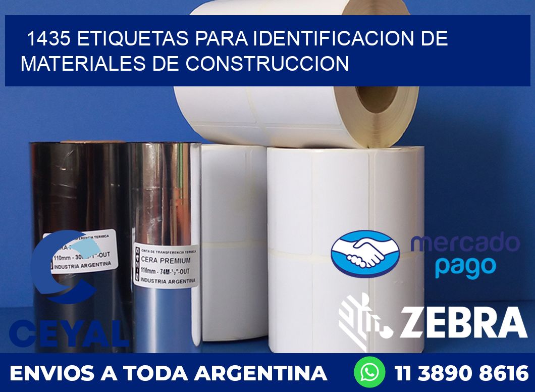 1435 ETIQUETAS PARA IDENTIFICACION DE MATERIALES DE CONSTRUCCION