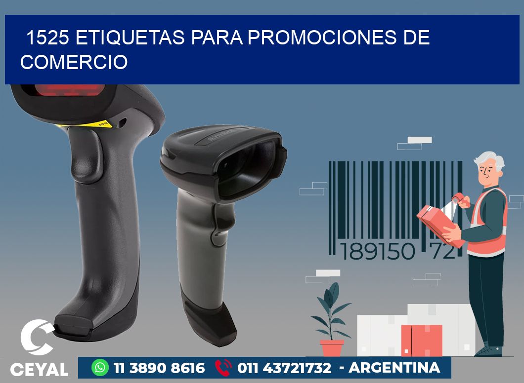 1525 ETIQUETAS PARA PROMOCIONES DE COMERCIO