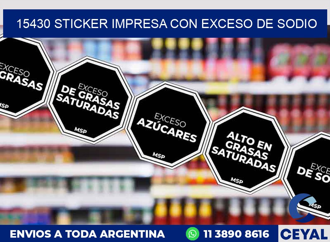 15430 STICKER IMPRESA CON EXCESO DE SODIO