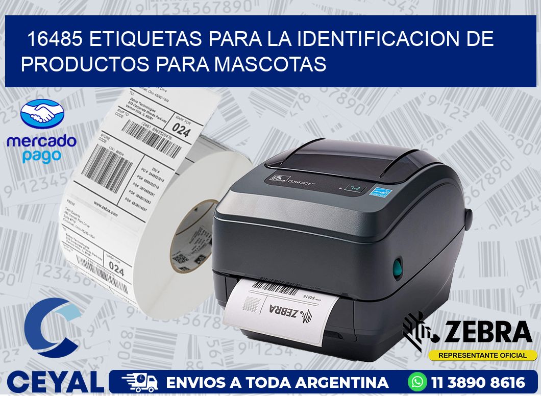 16485 ETIQUETAS PARA LA IDENTIFICACION DE PRODUCTOS PARA MASCOTAS