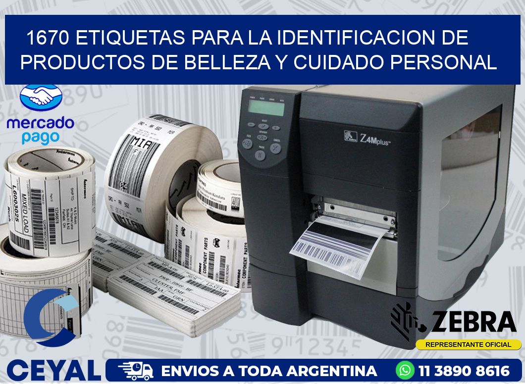 1670 ETIQUETAS PARA LA IDENTIFICACION DE PRODUCTOS DE BELLEZA Y CUIDADO PERSONAL