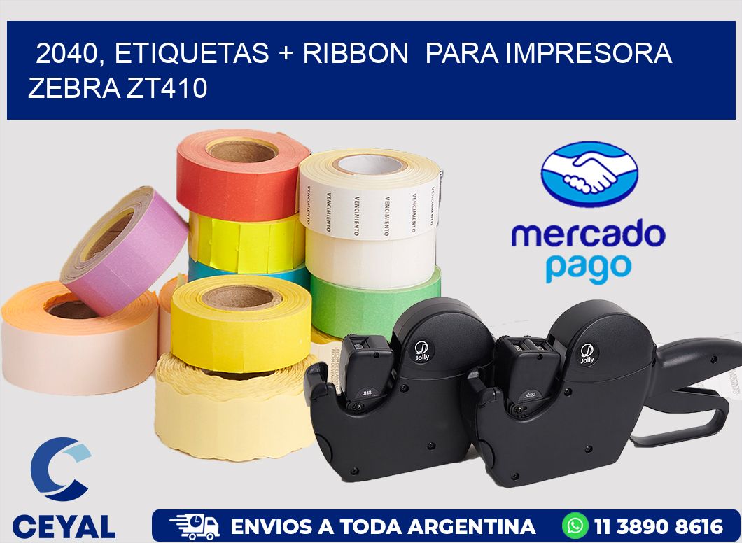 2040, etiquetas + ribbon para impresora zebra ZT410
