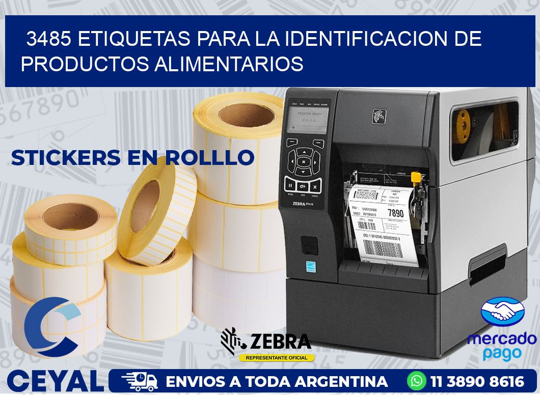 3485 ETIQUETAS PARA LA IDENTIFICACION DE PRODUCTOS ALIMENTARIOS