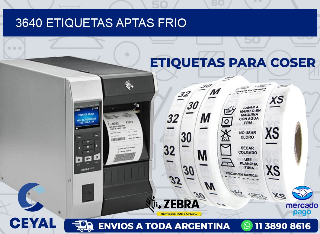 3640 ETIQUETAS APTAS FRIO