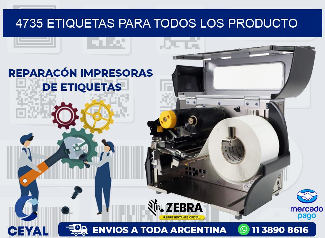 4735 ETIQUETAS PARA TODOS LOS PRODUCTO
