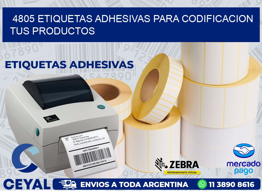 4805 ETIQUETAS ADHESIVAS PARA CODIFICACION TUS PRODUCTOS