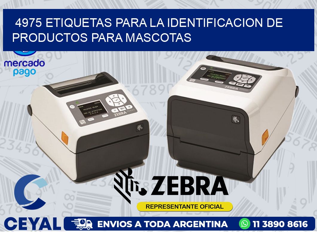 4975 ETIQUETAS PARA LA IDENTIFICACION DE PRODUCTOS PARA MASCOTAS