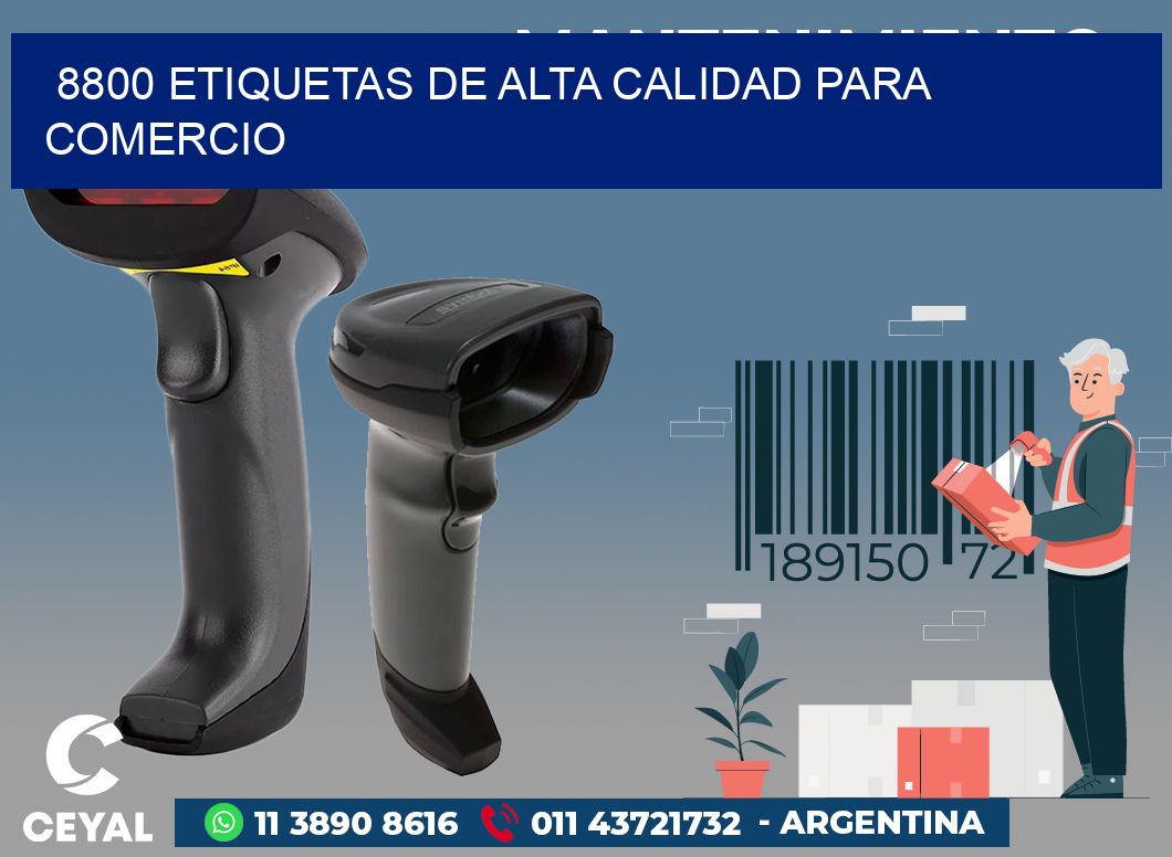8800 ETIQUETAS DE ALTA CALIDAD PARA COMERCIO