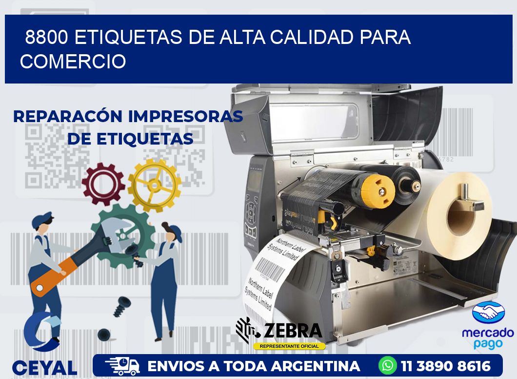 8800 ETIQUETAS DE ALTA CALIDAD PARA COMERCIO