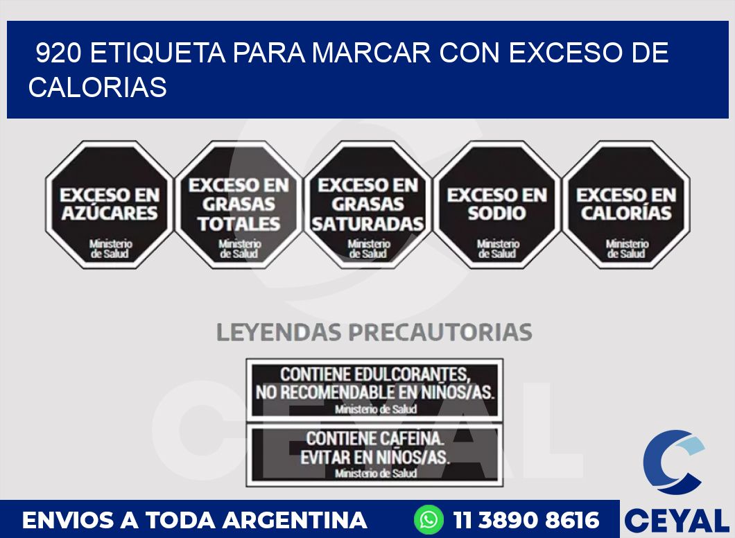 920 ETIQUETA PARA MARCAR CON EXCESO DE CALORIAS