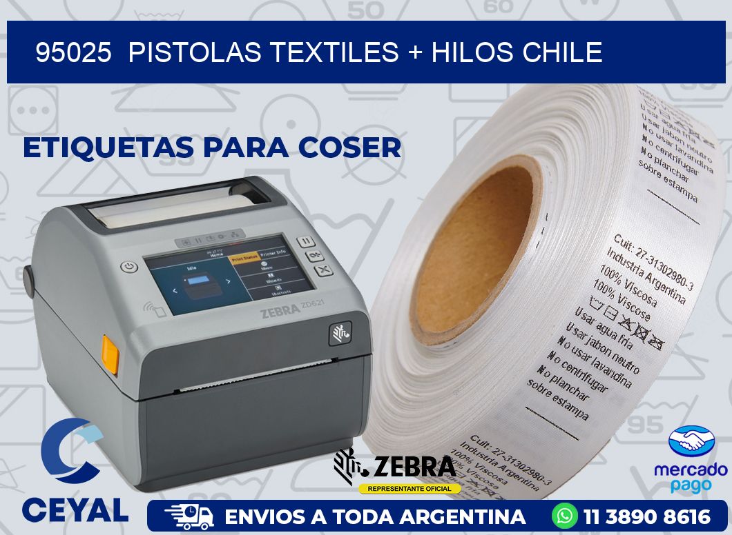 95025 PISTOLAS TEXTILES + HILOS CHILE
