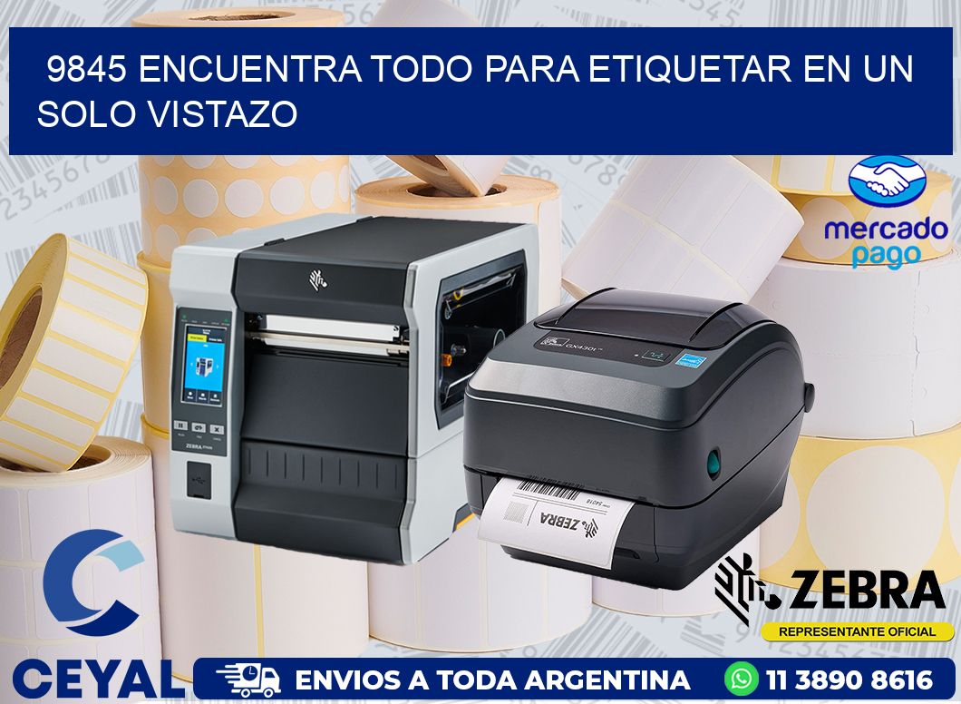 9845 ENCUENTRA TODO PARA ETIQUETAR EN UN SOLO VISTAZO