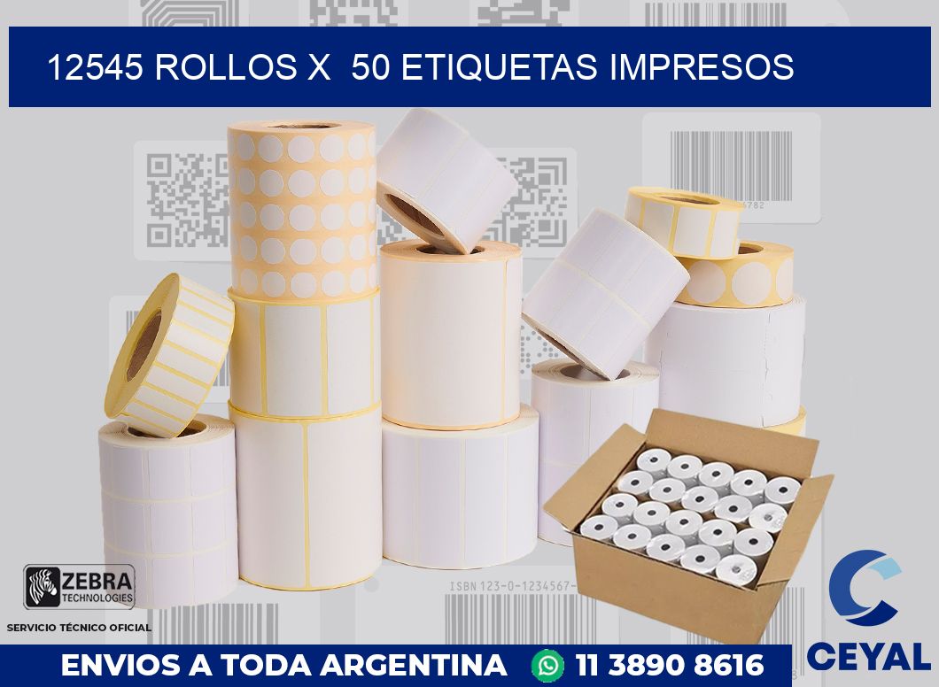 12545 Rollos x 50 etiquetas impresos