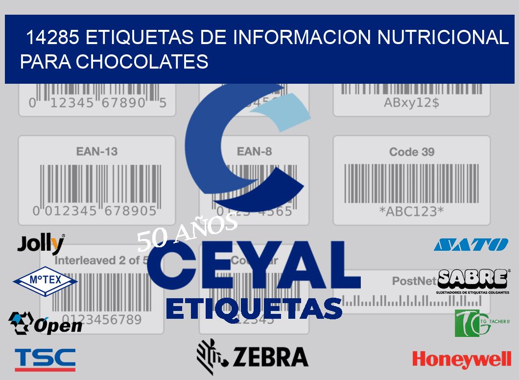 14285 ETIQUETAS DE INFORMACION NUTRICIONAL PARA CHOCOLATES
