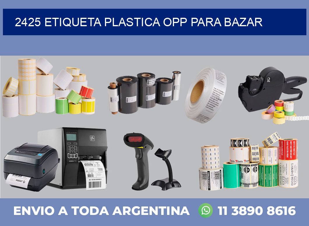2425 ETIQUETA PLASTICA OPP PARA BAZAR