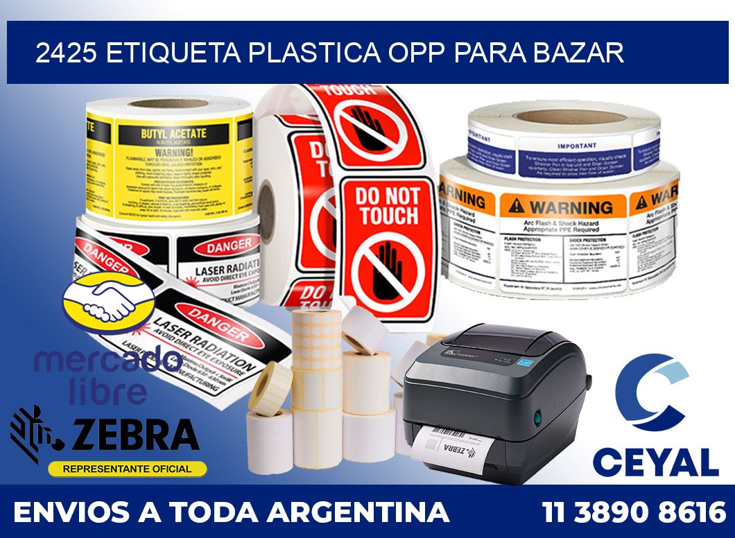 2425 ETIQUETA PLASTICA OPP PARA BAZAR