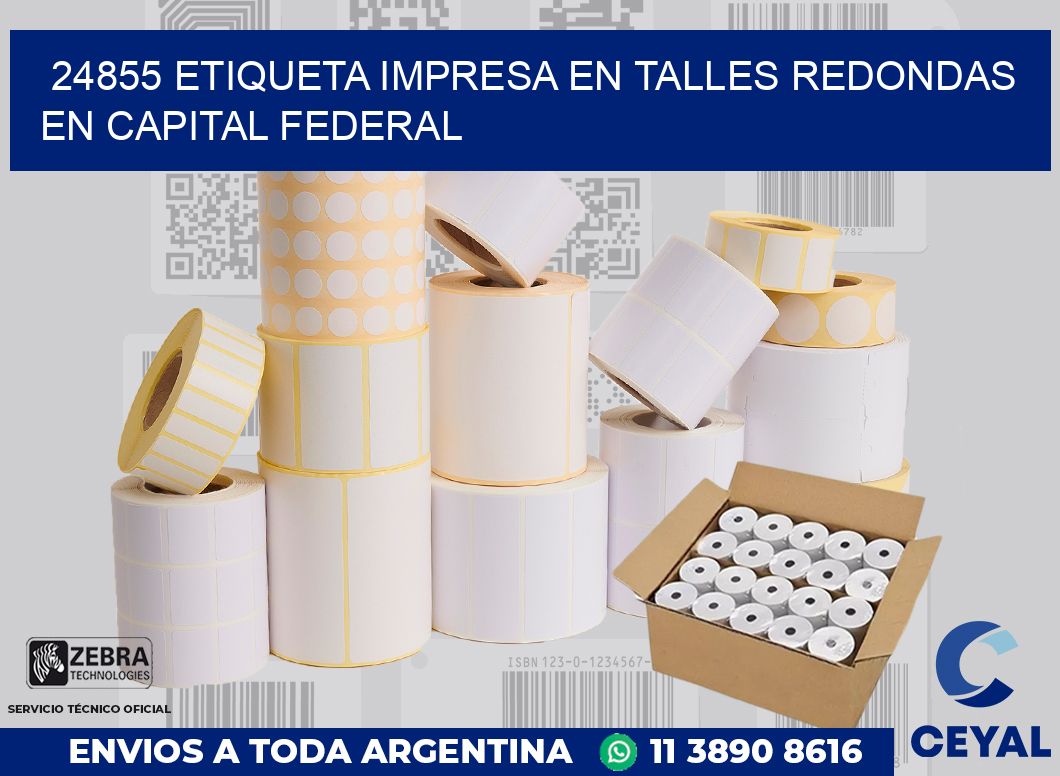 24855 ETIQUETA IMPRESA EN TALLES REDONDAS EN CAPITAL FEDERAL