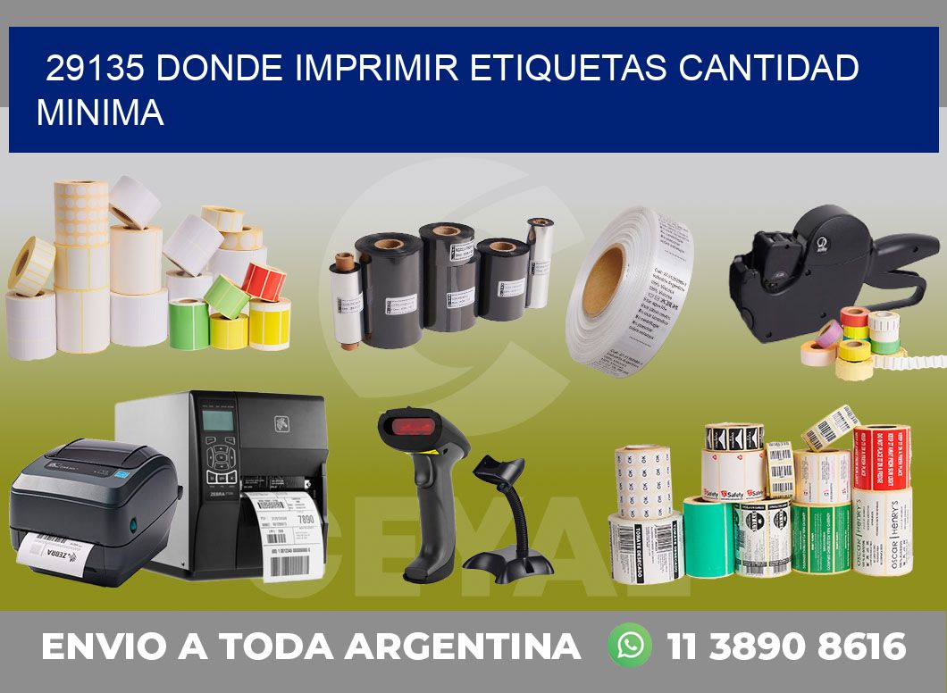 29135 DONDE IMPRIMIR ETIQUETAS CANTIDAD MINIMA