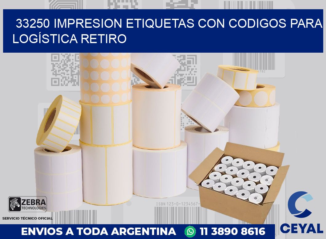33250 IMPRESION ETIQUETAS CON CODIGOS PARA LOGÍSTICA RETIRO