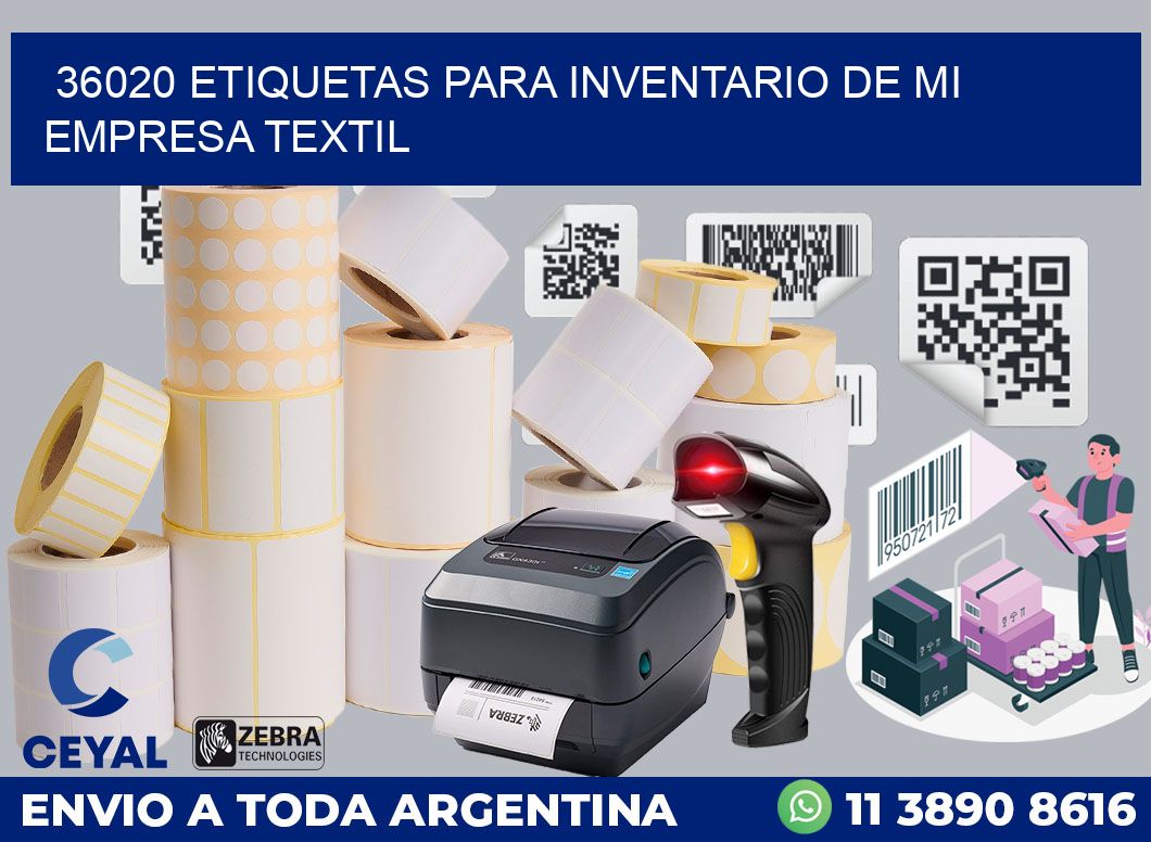 36020 ETIQUETAS PARA INVENTARIO DE MI EMPRESA TEXTIL