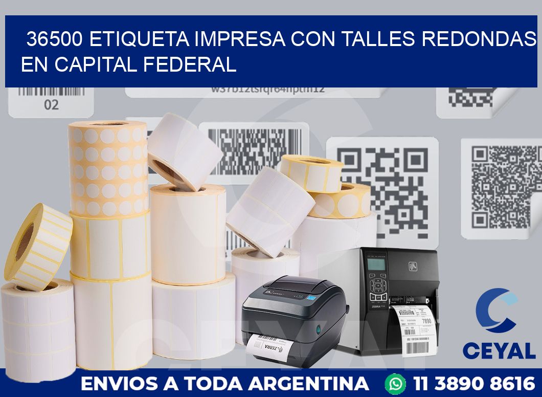 36500 ETIQUETA IMPRESA CON TALLES REDONDAS EN CAPITAL FEDERAL
