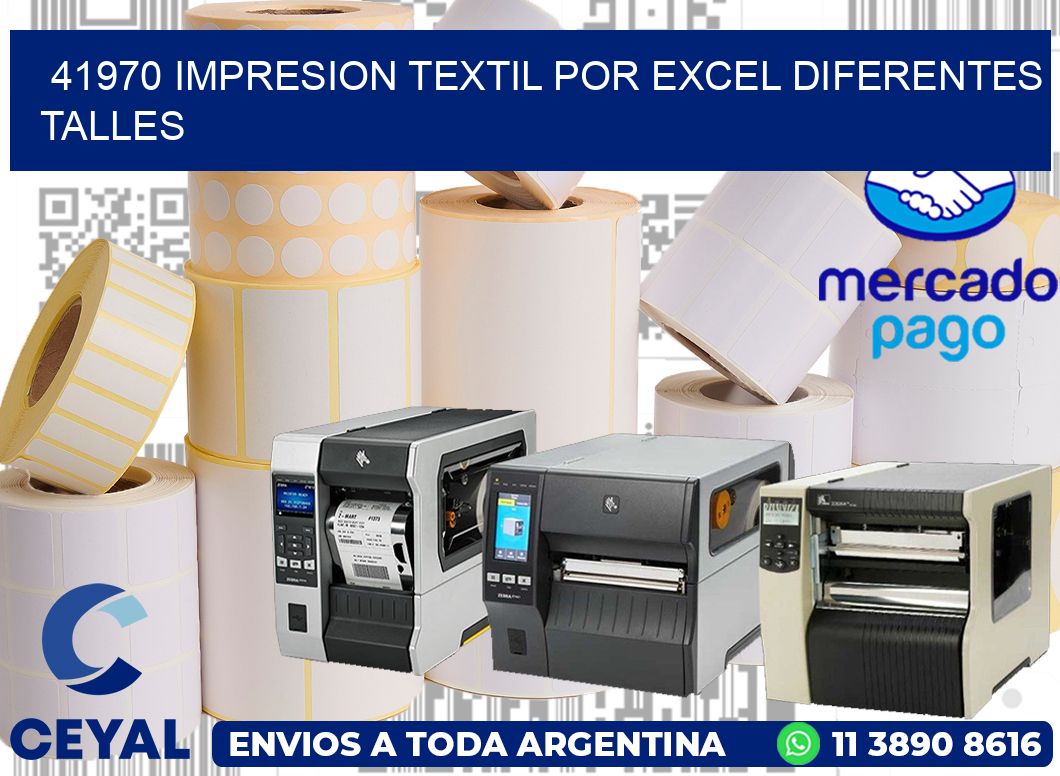 41970 IMPRESION TEXTIL POR EXCEL DIFERENTES TALLES
