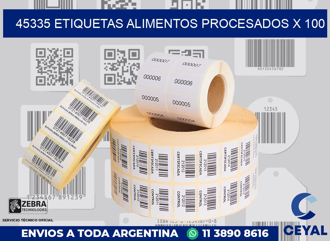 45335 etiquetas alimentos procesados x 100
