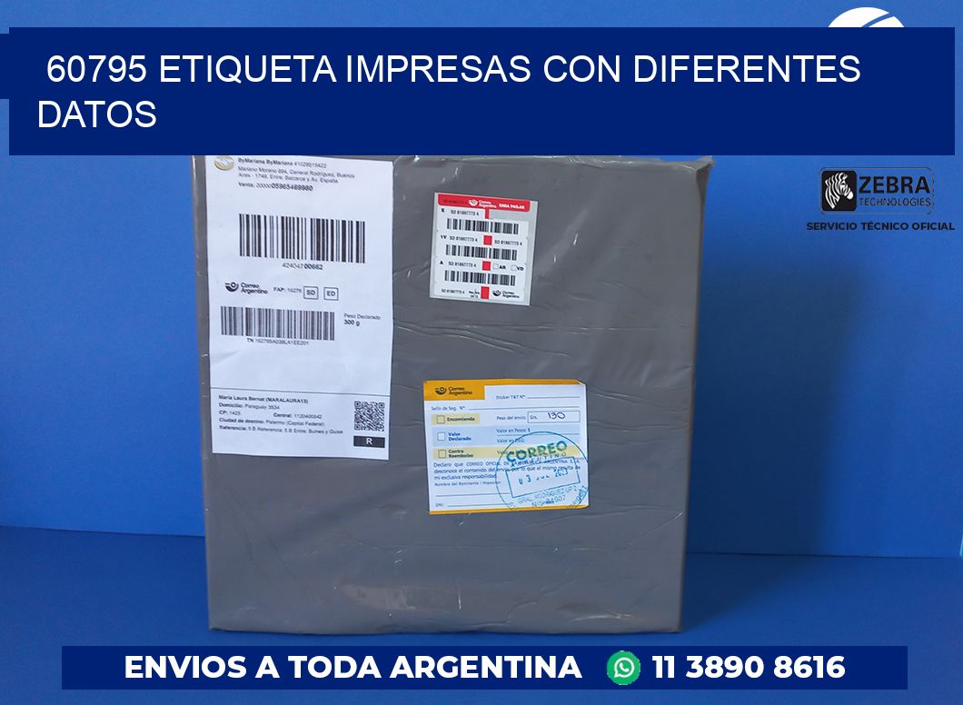 60795 ETIQUETA IMPRESAS CON DIFERENTES DATOS