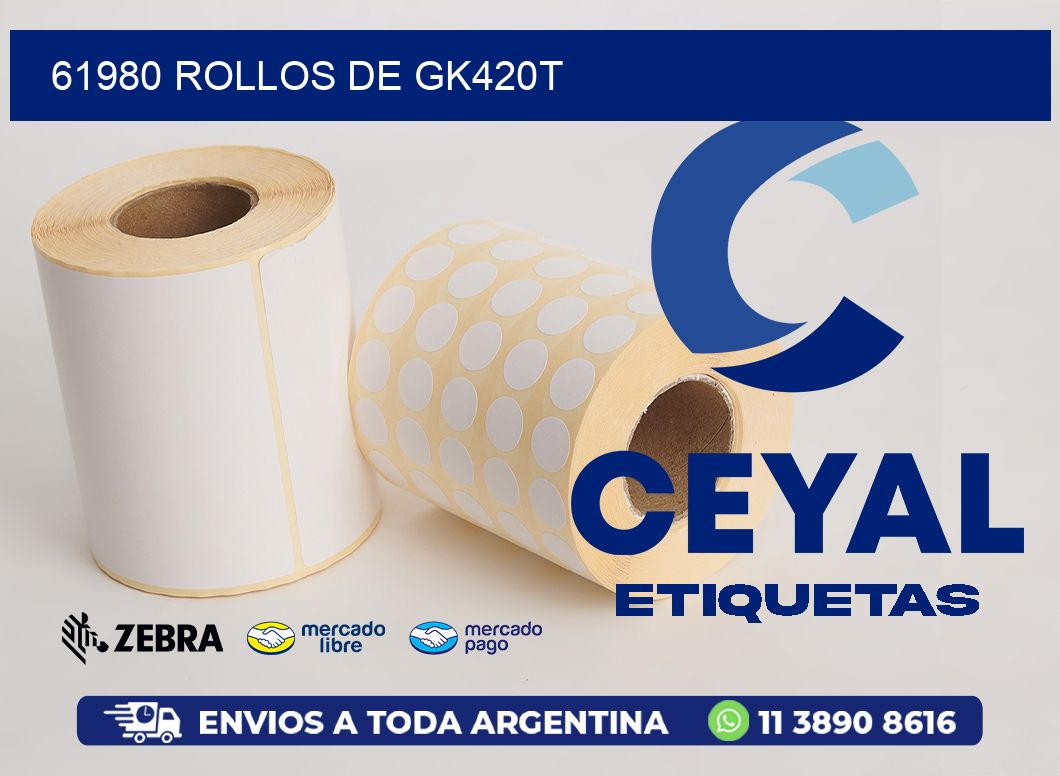 61980 ROLLOS DE GK420T