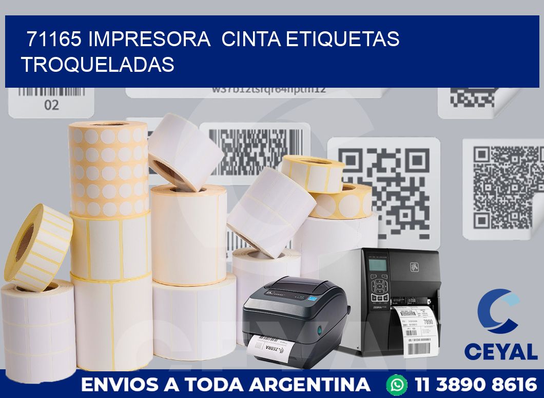 71165 impresora  cinta etiquetas troqueladas