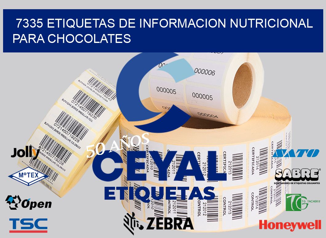 7335 ETIQUETAS DE INFORMACION NUTRICIONAL PARA CHOCOLATES