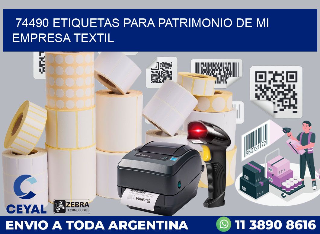 74490 ETIQUETAS PARA PATRIMONIO DE MI EMPRESA TEXTIL
