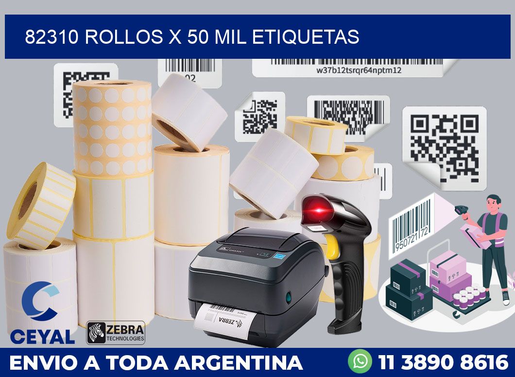 82310 Rollos x 50 mil etiquetas