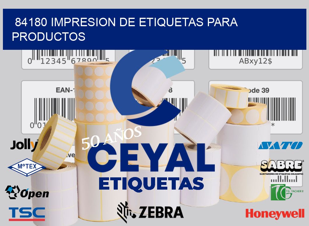 84180 IMPRESION DE ETIQUETAS PARA PRODUCTOS
