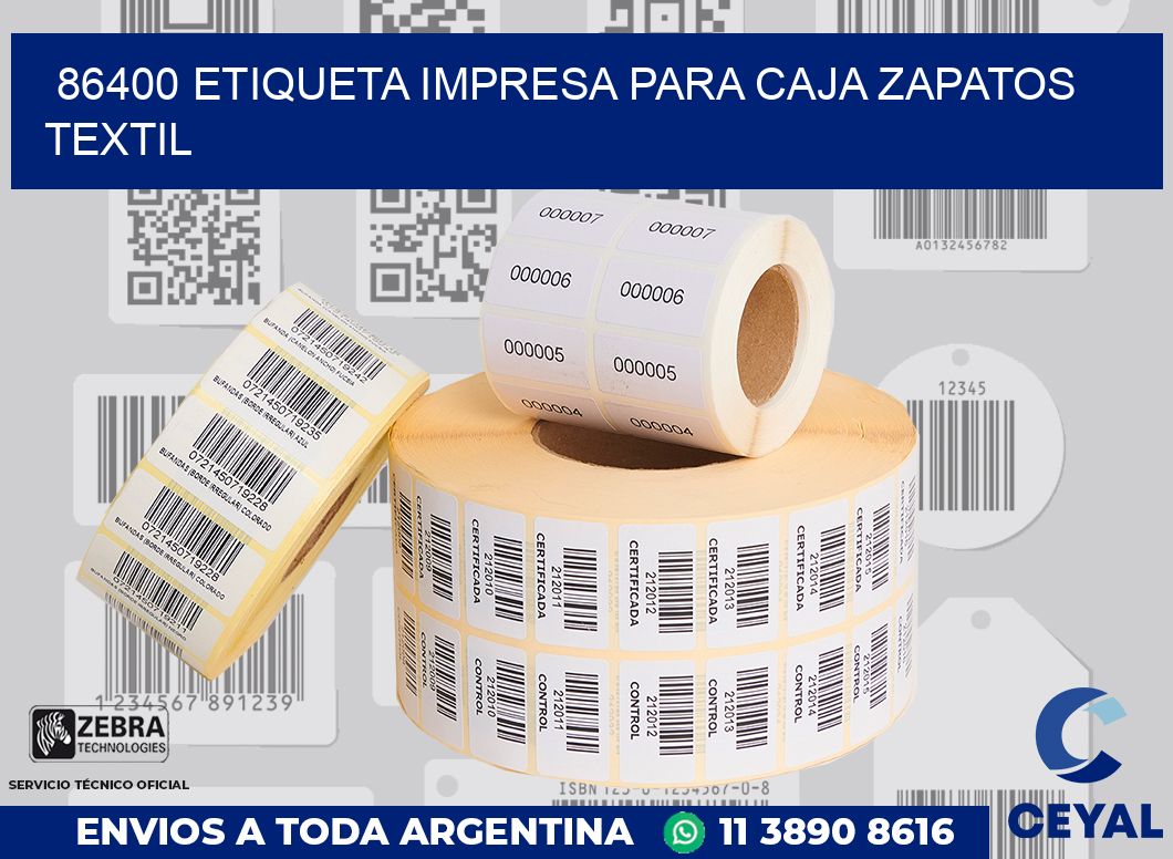 86400 ETIQUETA IMPRESA PARA CAJA ZAPATOS TEXTIL