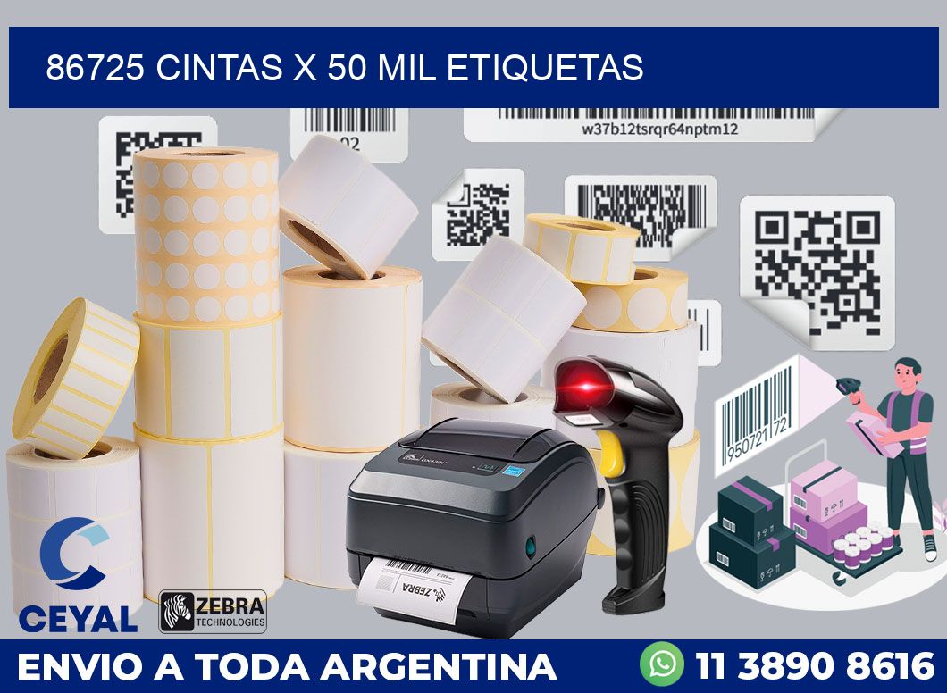 86725 cintas x 50 mil etiquetas