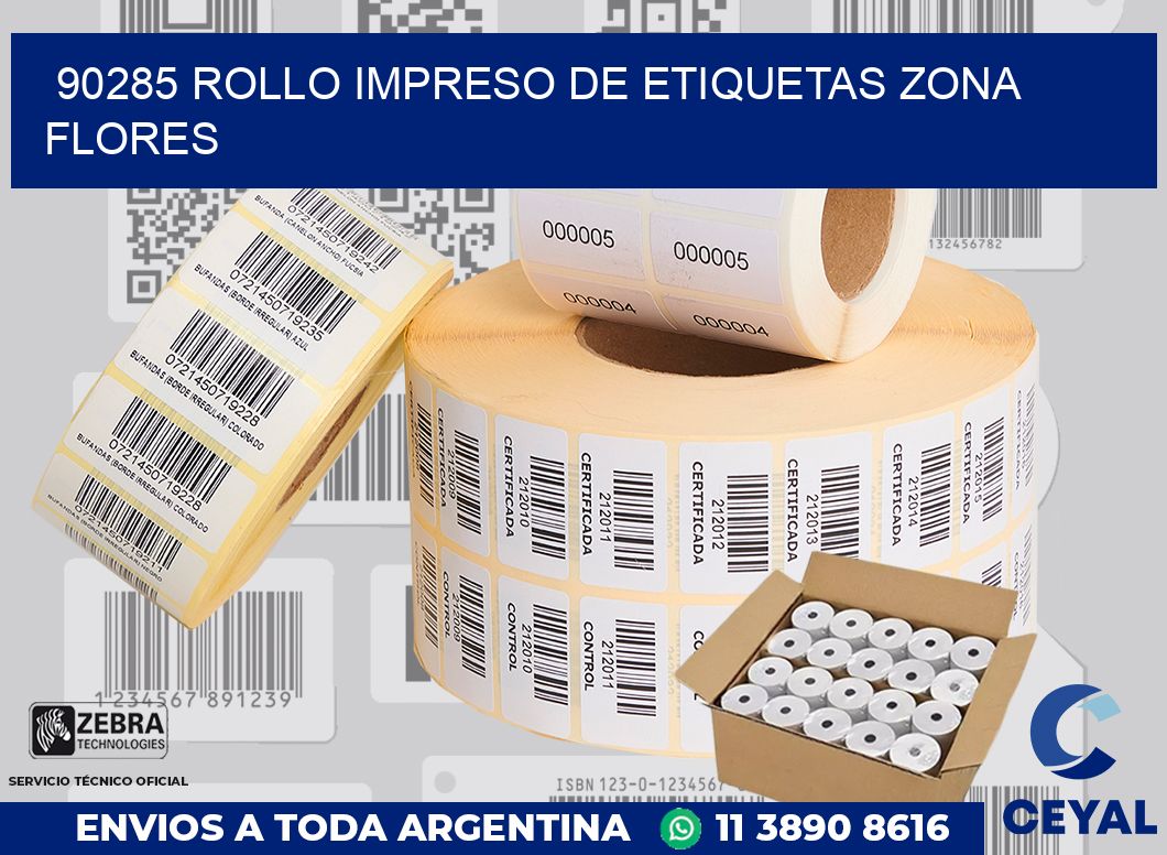 90285 ROLLO IMPRESO DE ETIQUETAS ZONA FLORES