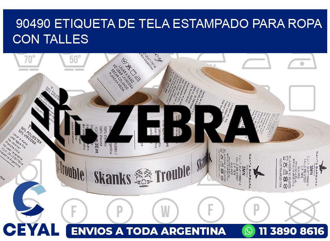 90490 ETIQUETA DE TELA ESTAMPADO PARA ROPA CON TALLES
