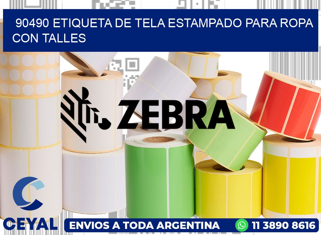 90490 ETIQUETA DE TELA ESTAMPADO PARA ROPA CON TALLES