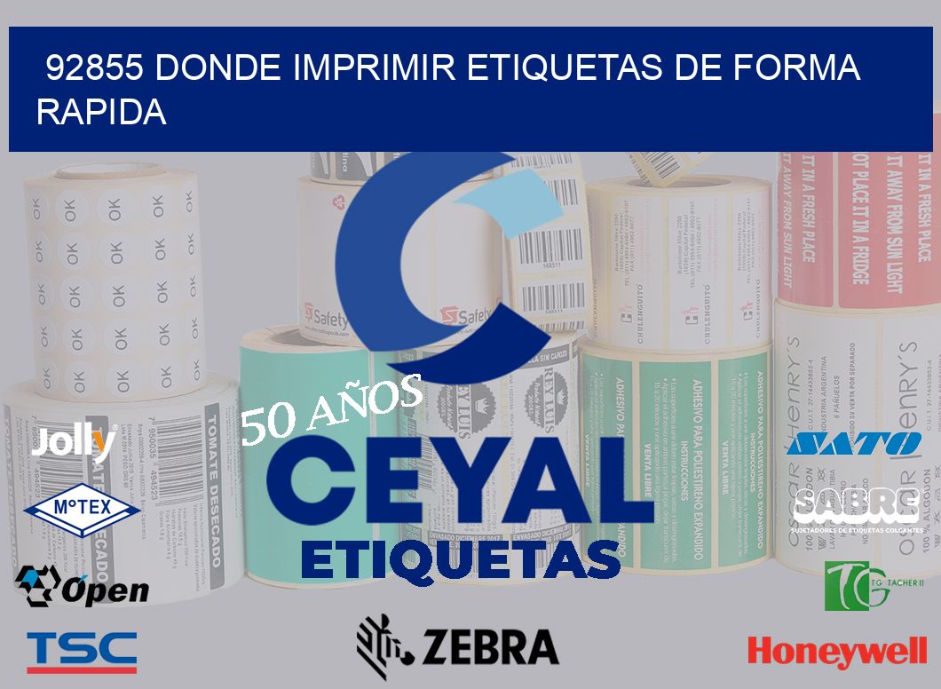 92855 DONDE IMPRIMIR ETIQUETAS DE FORMA RAPIDA
