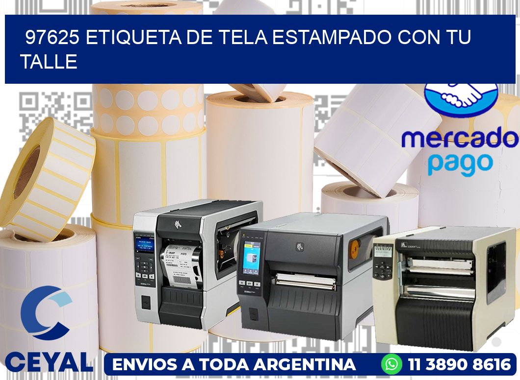 97625 ETIQUETA DE TELA ESTAMPADO CON TU TALLE