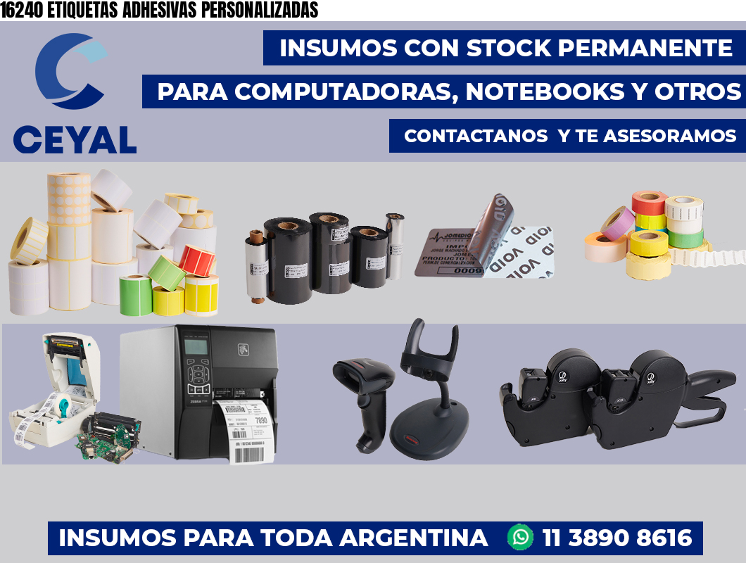 16240 ETIQUETAS ADHESIVAS PERSONALIZADAS