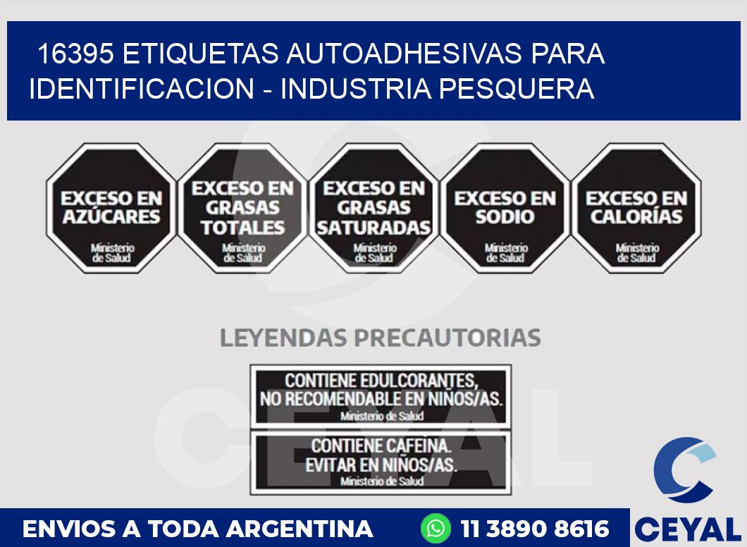 16395 ETIQUETAS AUTOADHESIVAS PARA IDENTIFICACION - INDUSTRIA PESQUERA