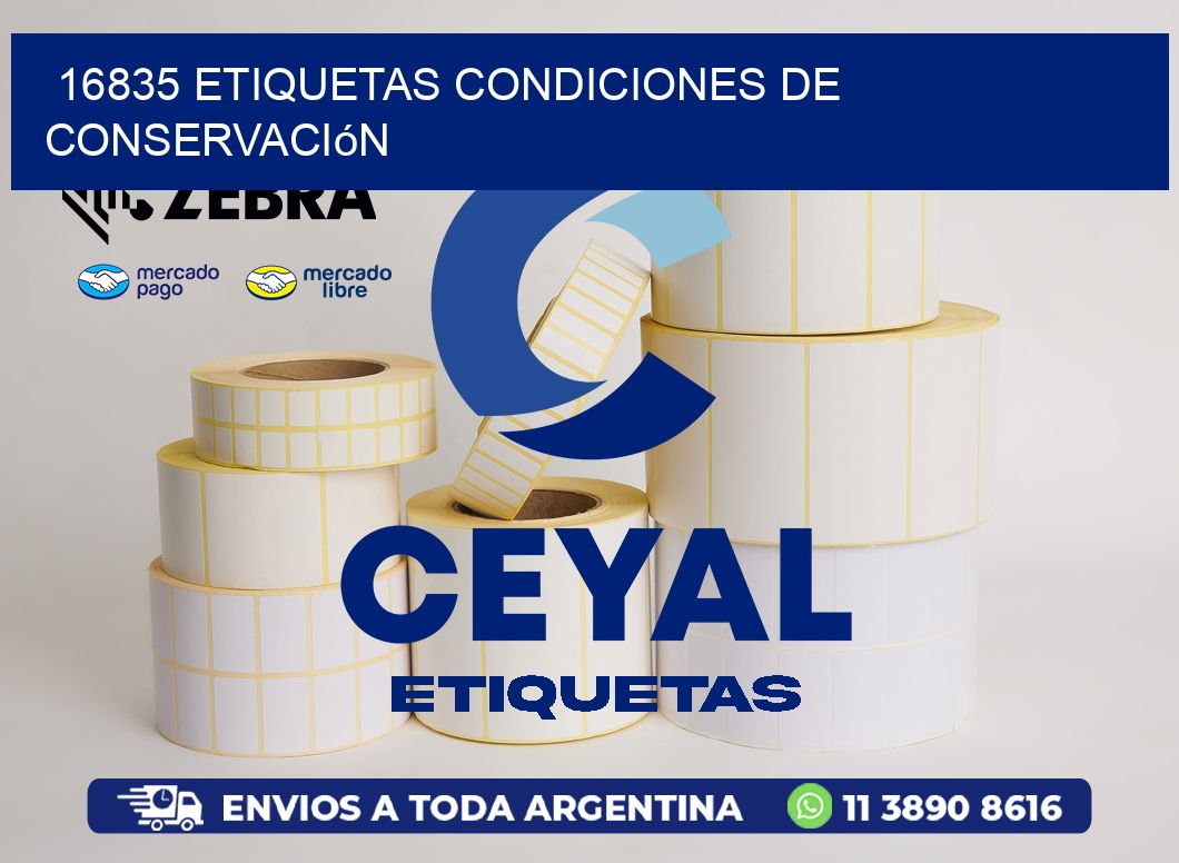 16835 etiquetas Condiciones de conservación