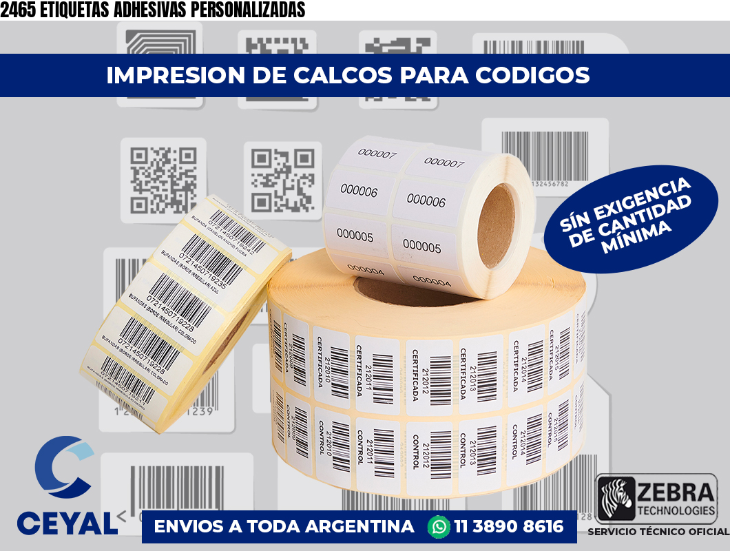 2465 ETIQUETAS ADHESIVAS PERSONALIZADAS